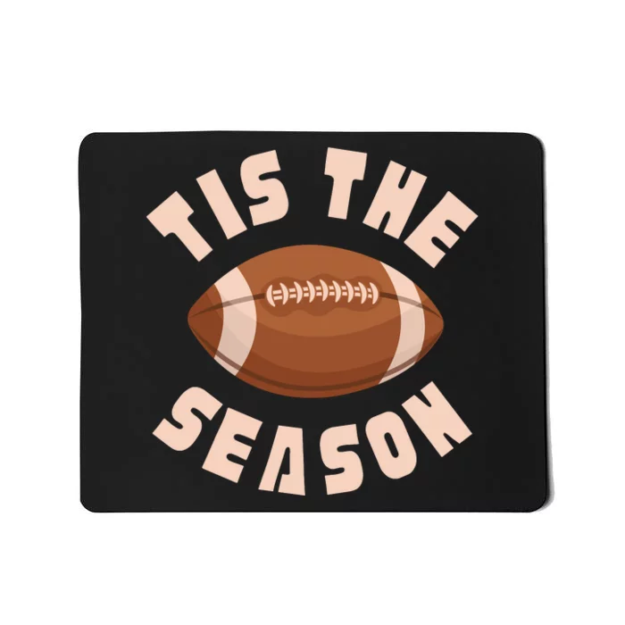 Tis The Season Rugby Mousepad