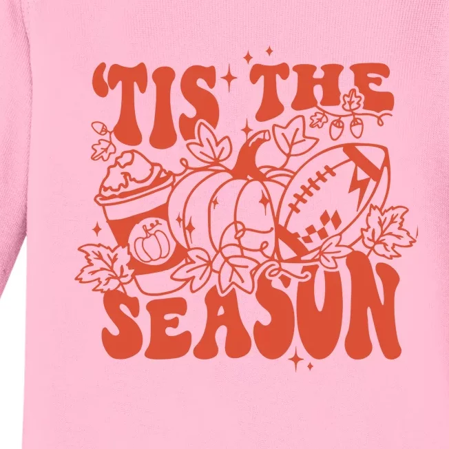 Tis The Season Football Thanksgiving Family Game Day Baby Long Sleeve Bodysuit