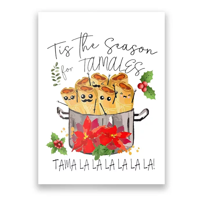 Tis The Season For Tamales Funny Mexican Christmas Poster