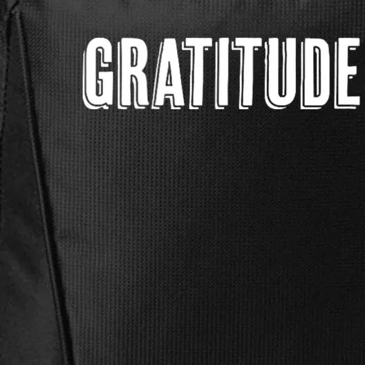 Top That Says The Word Gratitude City Backpack