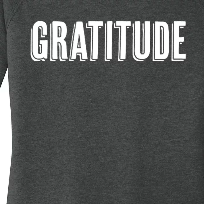 Top That Says The Word Gratitude Women's Perfect Tri Tunic Long Sleeve Shirt