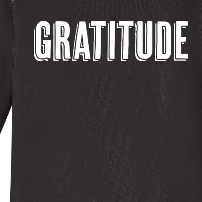 Top That Says The Word Gratitude Baby Long Sleeve Bodysuit