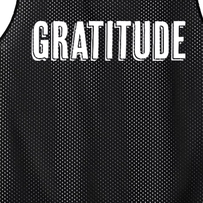 Top That Says The Word Gratitude Mesh Reversible Basketball Jersey Tank