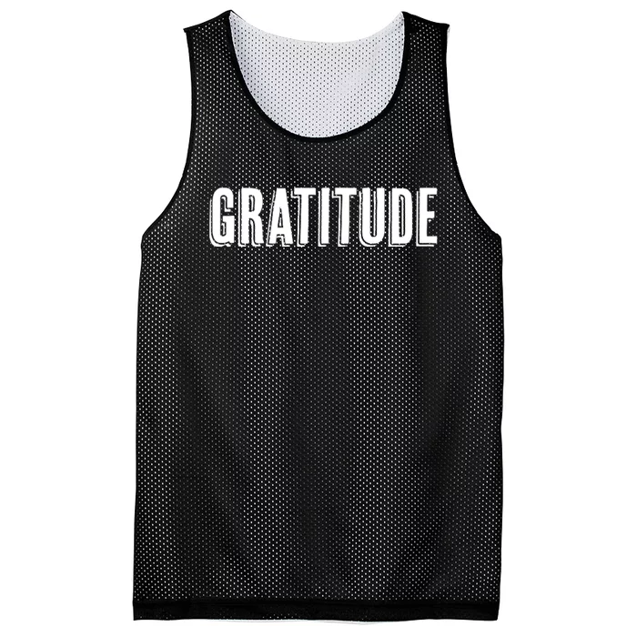 Top That Says The Word Gratitude Mesh Reversible Basketball Jersey Tank