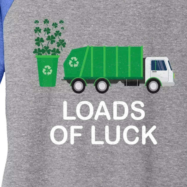 Trash Truck St Patrick's Tees Loads Of Luck Gift Women's Tri-Blend 3/4-Sleeve Raglan Shirt