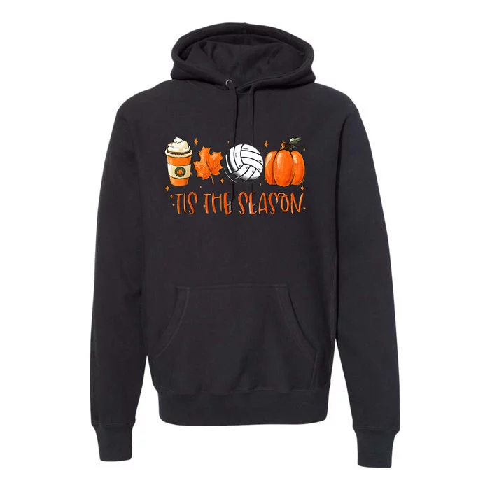 Tis The Season Pumpkin Leaf Latte Fall Volleyball Premium Hoodie