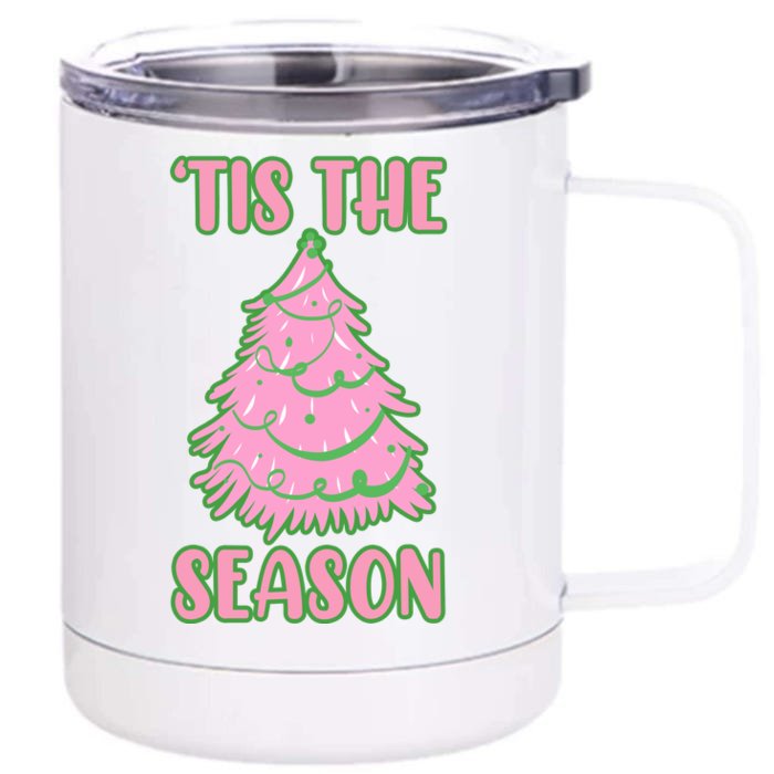 Tis The Season Pink Christmas Tree Front & Back 12oz Stainless Steel Tumbler Cup