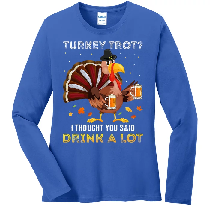 Turkey Trot Squad Running Drinking Matching Thanksgiving Ladies Long Sleeve Shirt