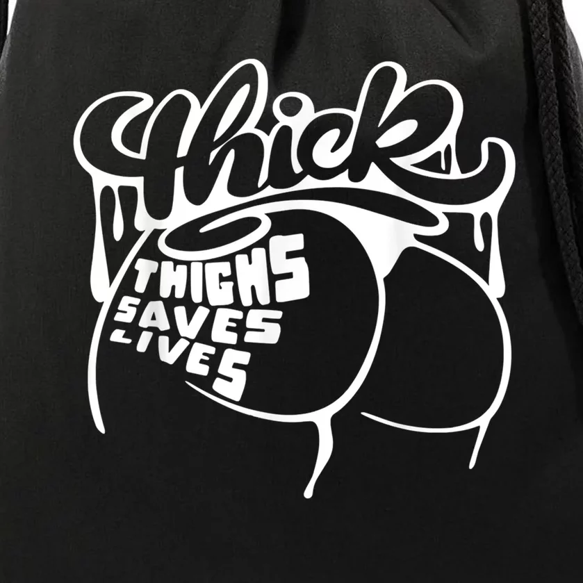 Thick Thighs Save Lives Tee Gym Workout Thick Thighs Drawstring Bag