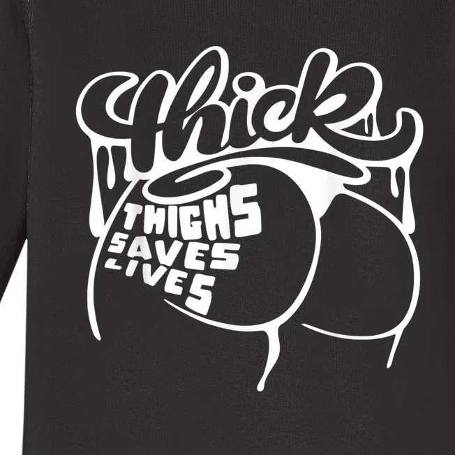 Thick Thighs Save Lives Tee Gym Workout Thick Thighs Baby Long Sleeve Bodysuit