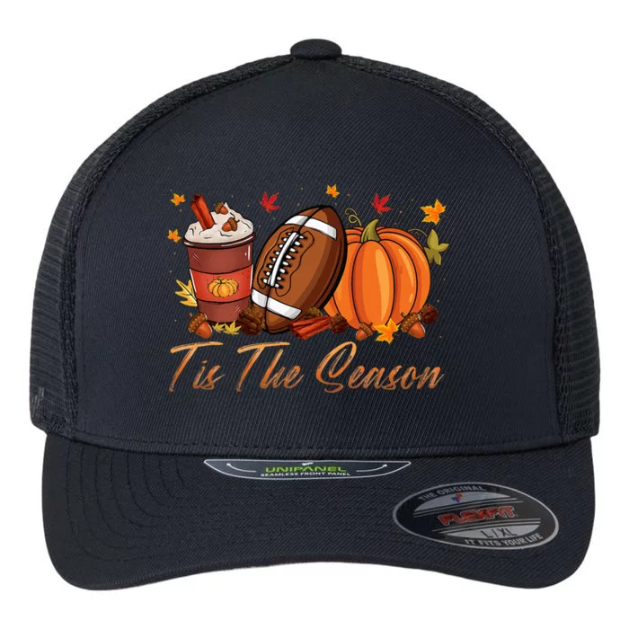 Tis The Season Football Pumpkin Spice Fall Thanksgiving Flexfit Unipanel Trucker Cap