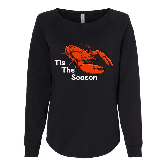 Tis The Season Crawfish Mardi Gras Carnival Festival Gift Womens California Wash Sweatshirt