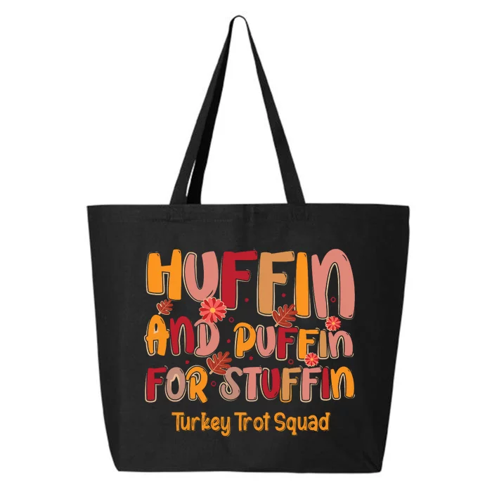 Turkey Trot Squad Thanksgiving 25L Jumbo Tote