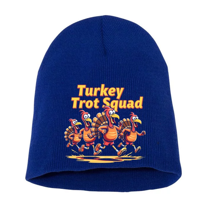 Turkey Trot Squad Running Thanksgiving Teams Fun Run Meaningful Gift Short Acrylic Beanie