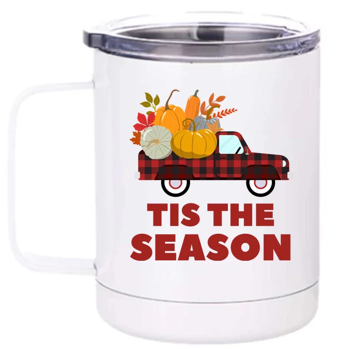 Tis The Season Front & Back 12oz Stainless Steel Tumbler Cup