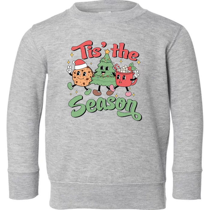 Tis The Season Christmas Holiday Festive Toddler Sweatshirt