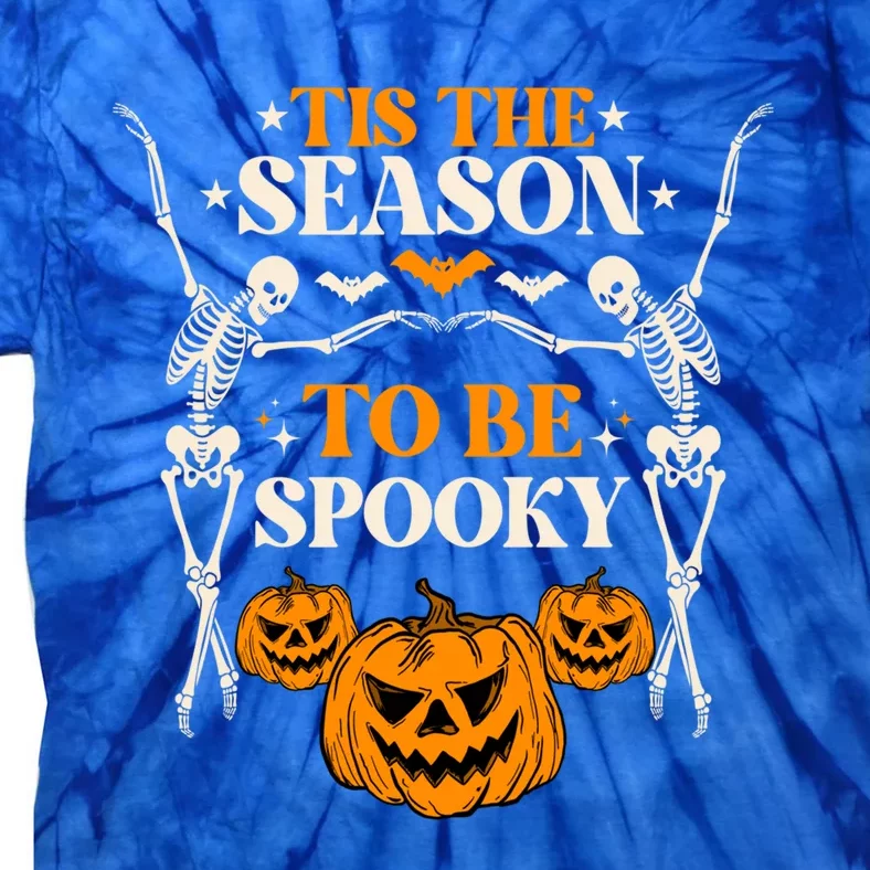 Tis The Season To Be Spooky Pumpkin Retro Halloween Skeleton Gift Tie-Dye T-Shirt