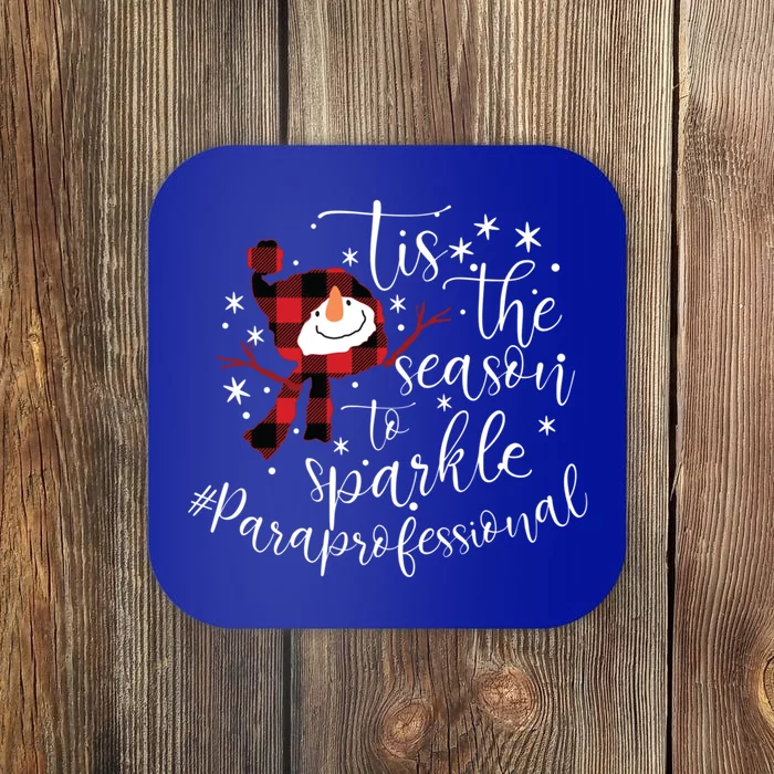 Tis The Season To Paraprofessional Christmas Great Gift Coaster