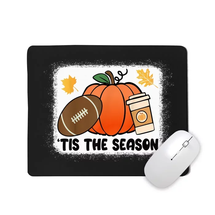 Tis The Season Fall Thanksgiving Pumpkin Football Game Day Mousepad