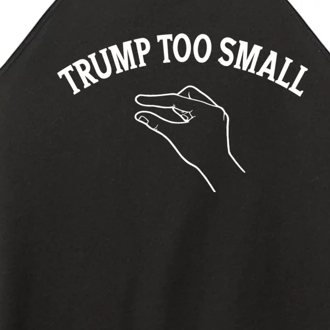 Trump Too Small Women’s Perfect Tri Rocker Tank