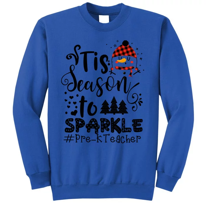 Tis The Season To Prek Teacher Christmas Snow Gift Sweatshirt