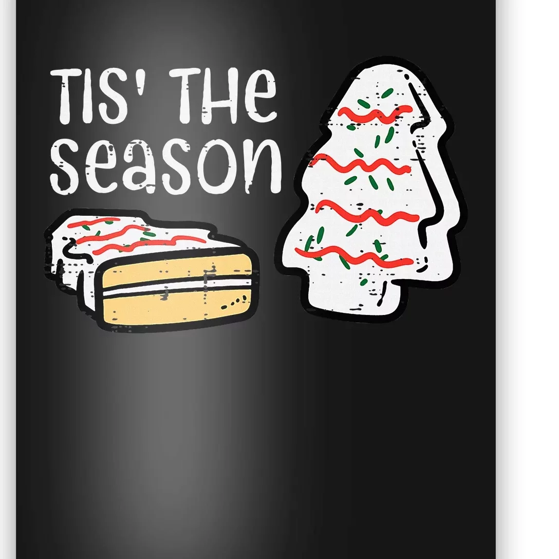 Tis The Season Christmas Tree Cake Xmas Poster