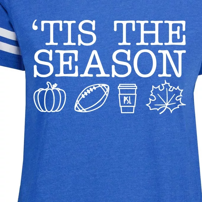 Tis The Season Football Fall Enza Ladies Jersey Football T-Shirt