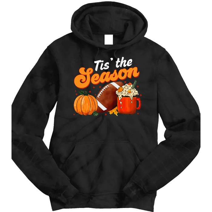 Tis The Season Pumpkin Spice Latte Halloween Fall Football Tie Dye Hoodie