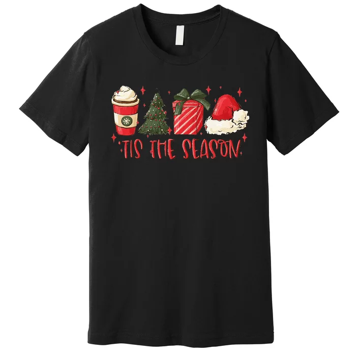 Tis The Season Christmas Coffee Lover Santa Claus Xmas Gifts Premium T-Shirt