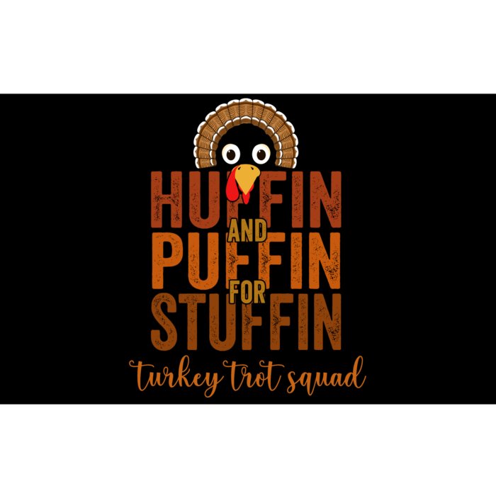 Turkey Trot Squad Huffin And Puffin For Stuffing Fall Vibes Bumper Sticker