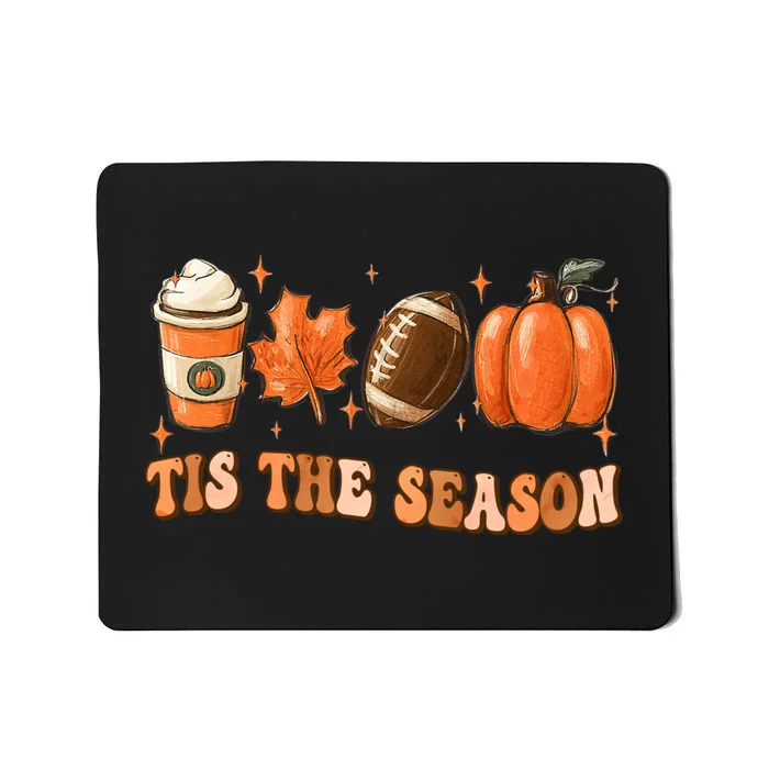 Tis The Season Pumpkin Leaf Latte Fall Thanksgiving Football Mousepad