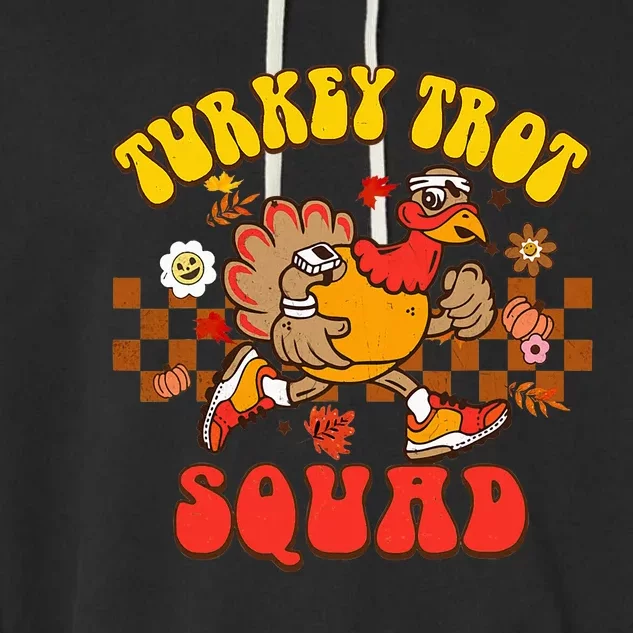 Turkey Trot Squad Funny Thanksgiving Running Fall Turkey Garment-Dyed Fleece Hoodie