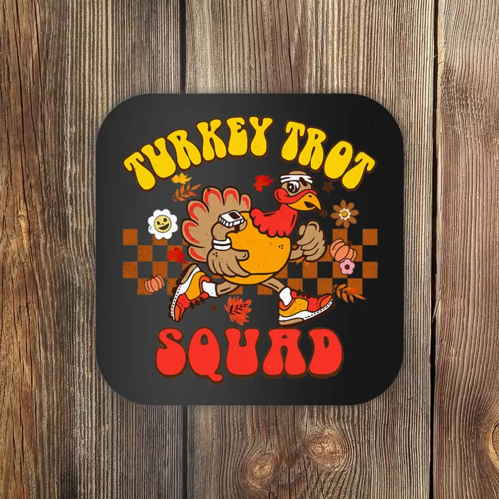 Turkey Trot Squad Funny Thanksgiving Running Fall Turkey Coaster