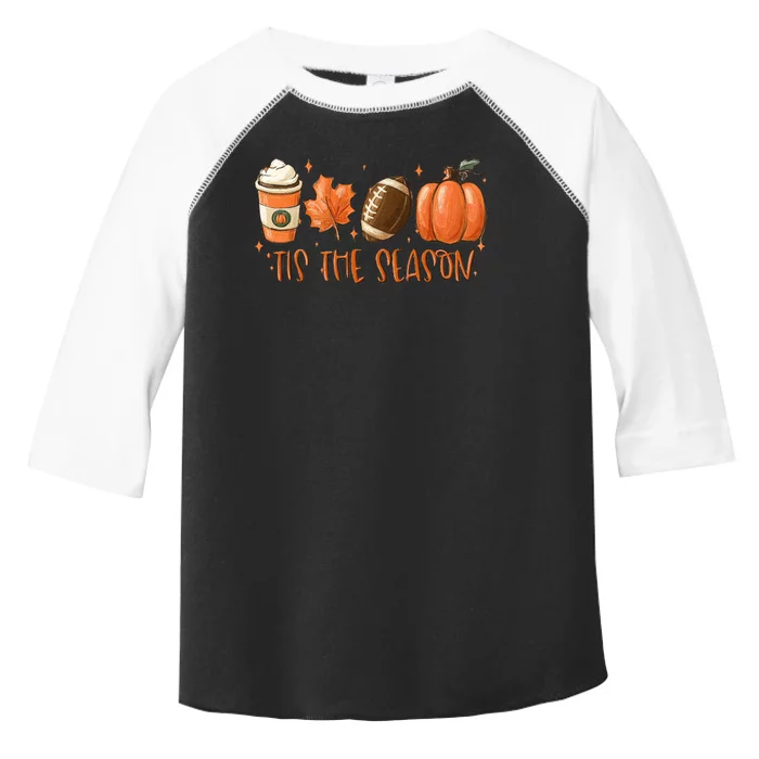 Tis The Season Fall Coffee Football Lover Toddler Fine Jersey T-Shirt