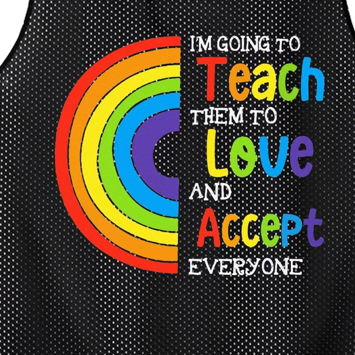 Teach Them To Love And Accept Everyone Teacher Pride LGBT Mesh Reversible Basketball Jersey Tank