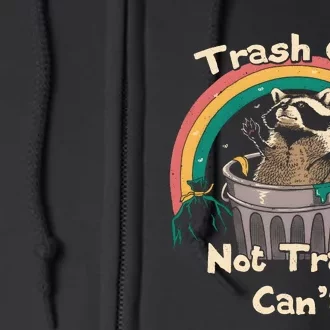 TRASH TALKER Trash Can Not Trash Cant Full Zip Hoodie