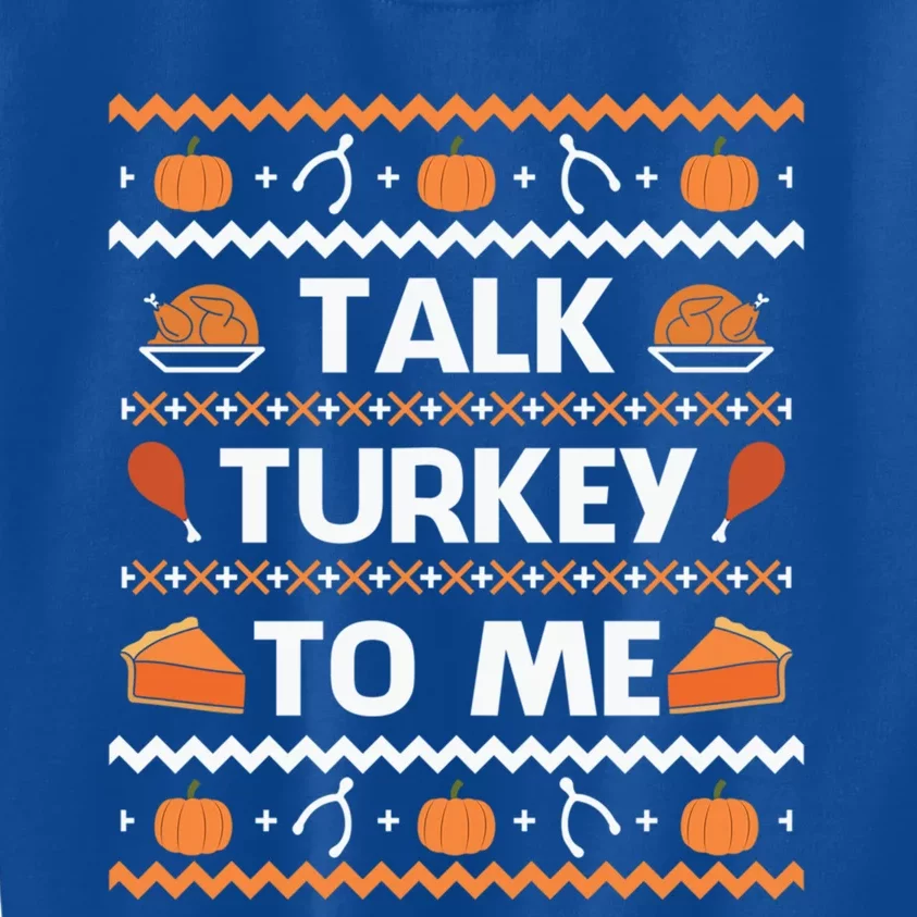 Thanksgiving Talk Turkey To Me Sweater Print Gift Kids Sweatshirt