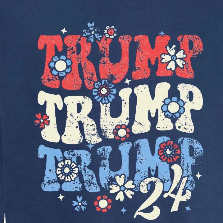 Trump Trump Trump 2024 Retro Groovy Garment-Dyed Sweatshirt