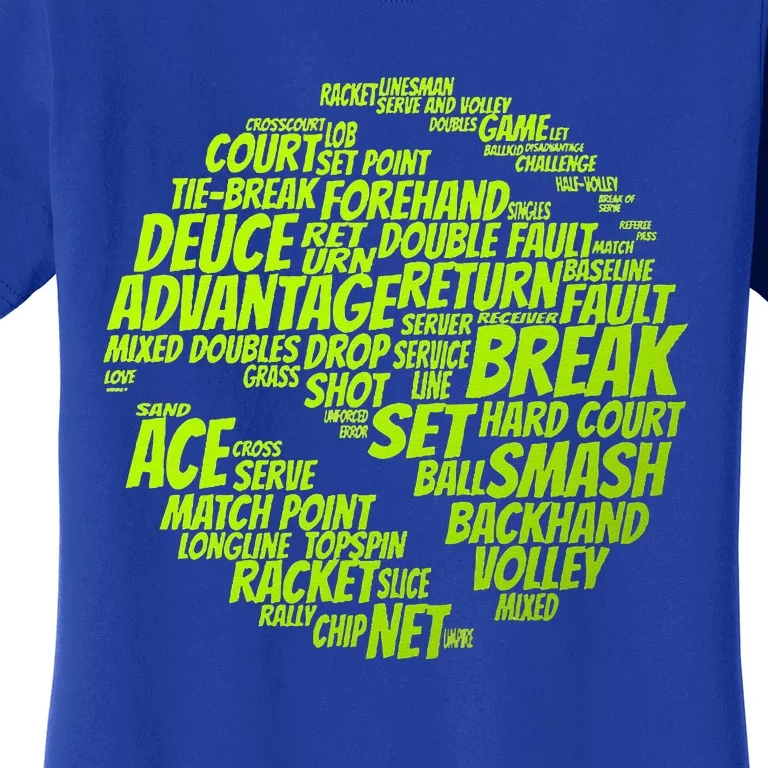 Tennis Terms Tennis Player Playing Tennis Ball Women's T-Shirt