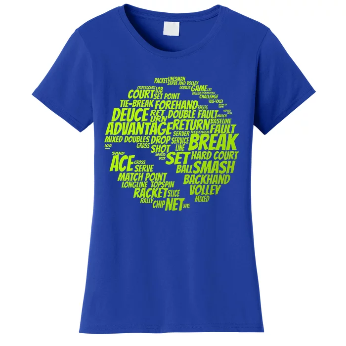 Tennis Terms Tennis Player Playing Tennis Ball Women's T-Shirt