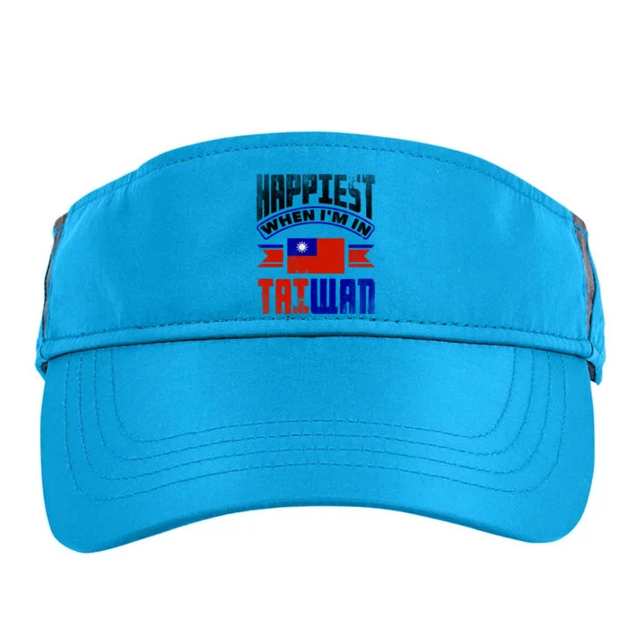 Taiwan Taiwanese Taiwan Flag Happiest When Im In Taiwan Gift Adult Drive Performance Visor