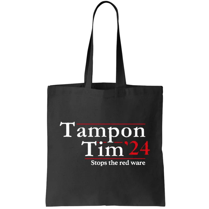 Tampon Tim Tote Bag