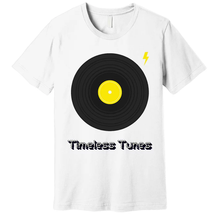 Timeless Tunes Premium T-Shirt