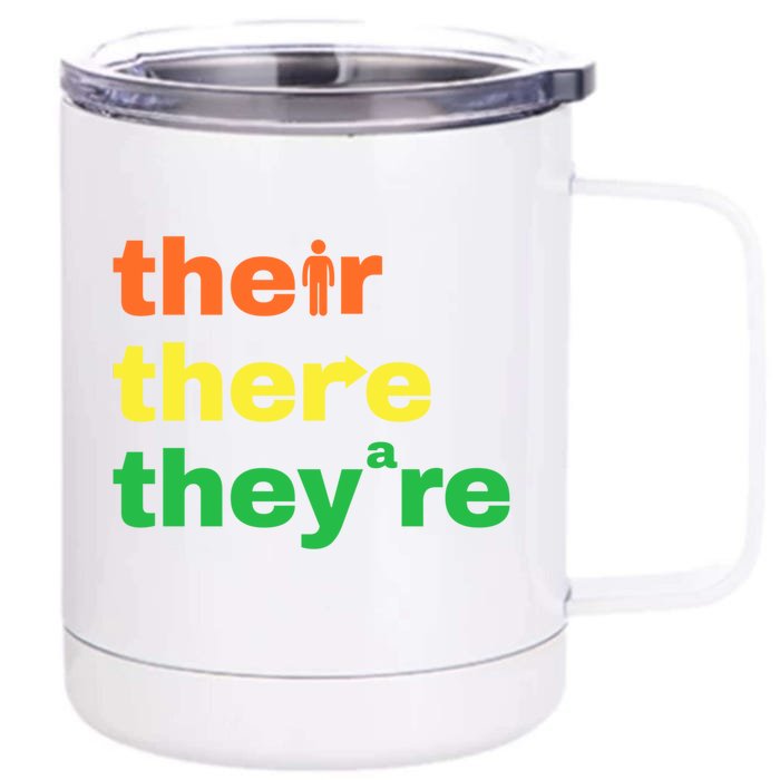 Their There Theyre Grammar Nerd Funny English Teacher Joke Cute Gift Front & Back 12oz Stainless Steel Tumbler Cup