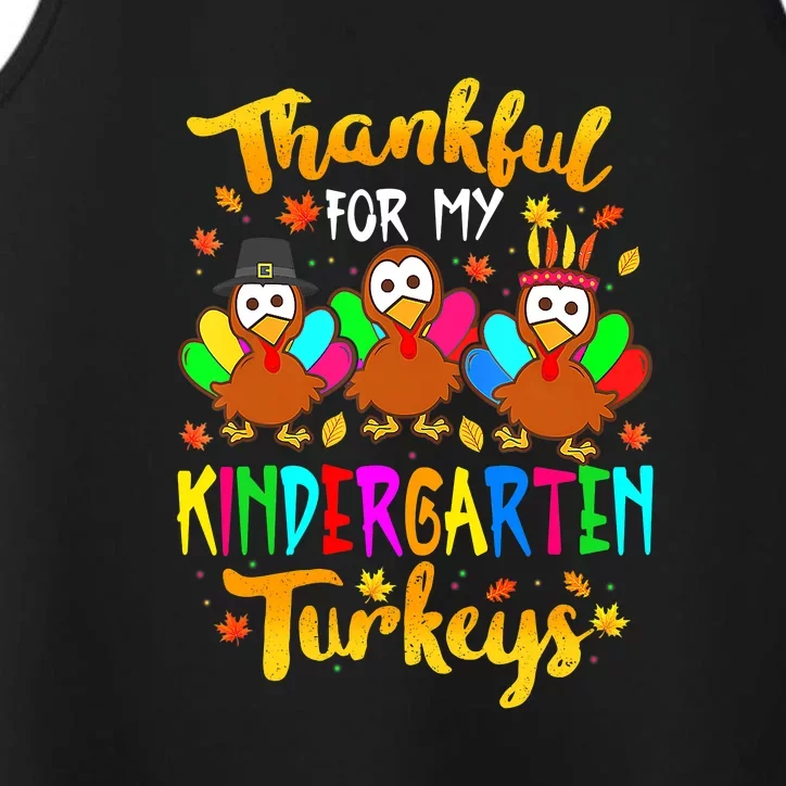 Teacher Thanksgiving Thankful For My Kindergarten Turkeys Performance Tank