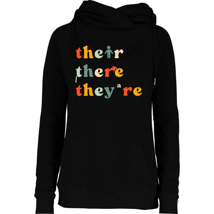 There Their TheyRe English Grammar Teacher Back To School Womens Funnel Neck Pullover Hood