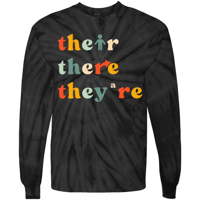 There Their TheyRe English Grammar Teacher Back To School Tie-Dye Long Sleeve Shirt