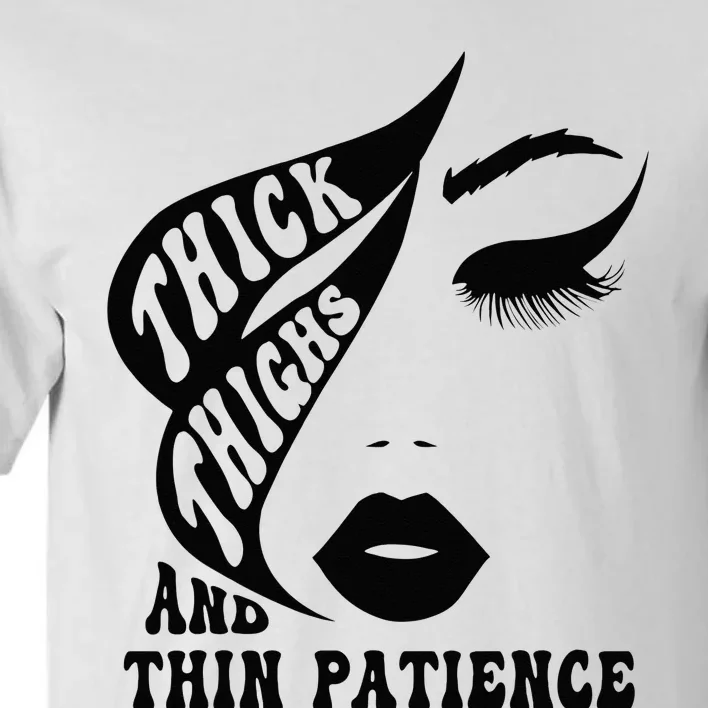 Thick Thighs Thin Patience Pump Covers Gym Women Tall T-Shirt