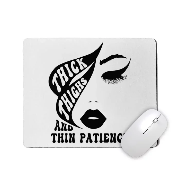 Thick Thighs Thin Patience Pump Covers Gym Women Mousepad