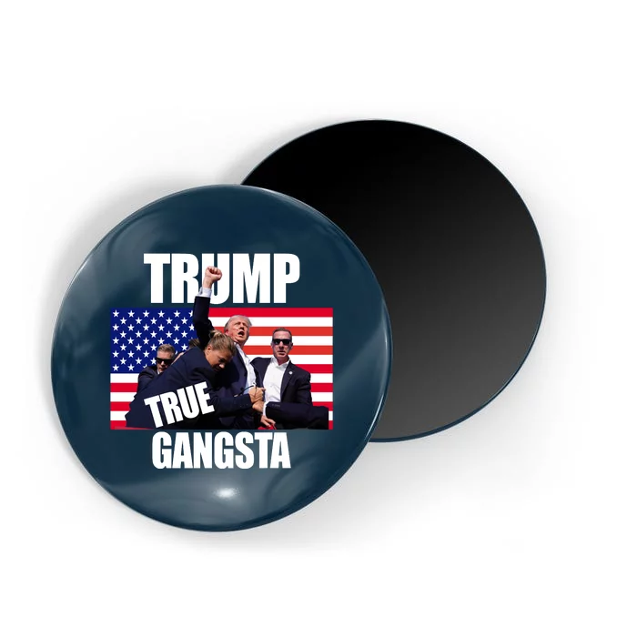 Trump The True Gangster Survived Association Magnet